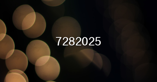 7282025