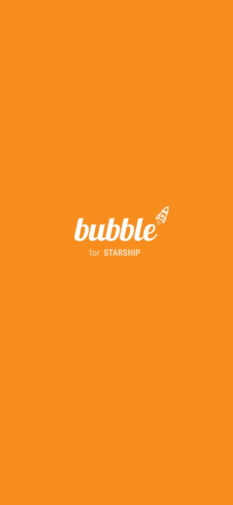 bubble for STARSHIP 截图1